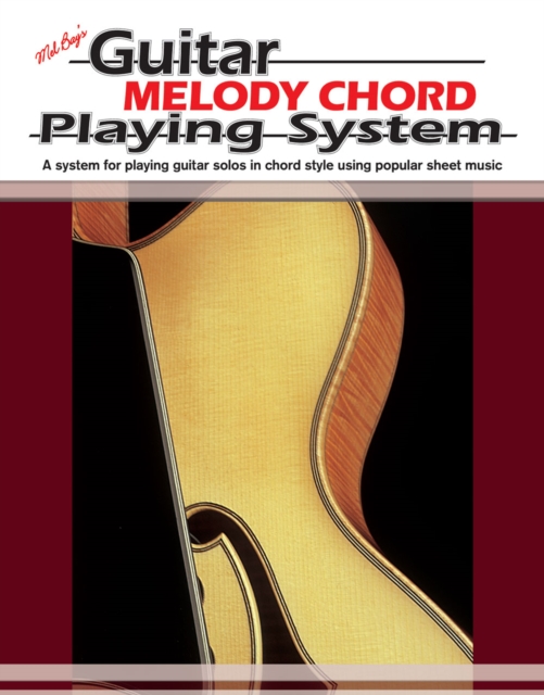 Guitar Melody Chord Playing System, PDF eBook