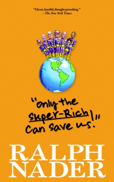 "Only the Super-Rich Can Save Us!", EPUB eBook