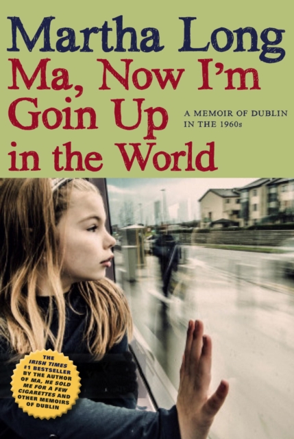 Ma, Now I'm Goin Up in the World, EPUB eBook