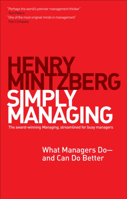 Simply Managing : What Managers Do-and Can Do Better, EPUB eBook