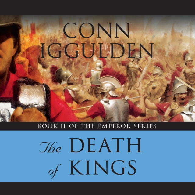Emperor: The Death of Kings, eAudiobook MP3 eaudioBook