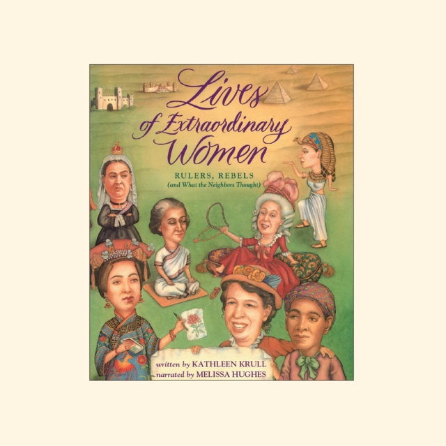 Lives of Extraordinary Women, eAudiobook MP3 eaudioBook