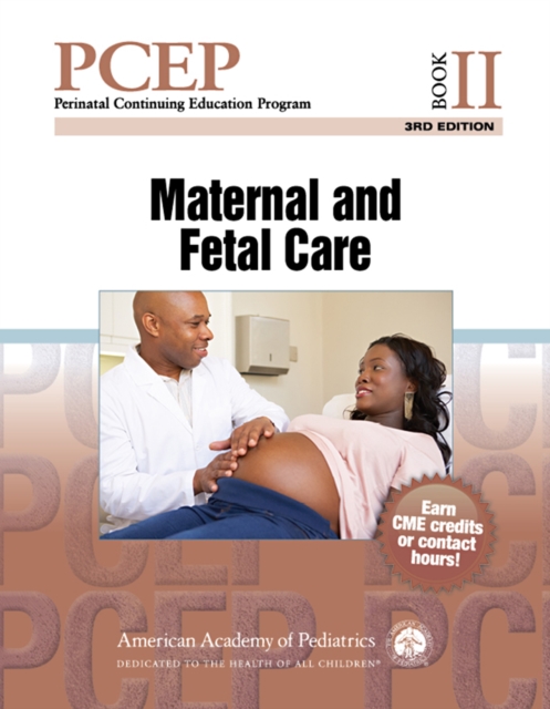PCEP Book II:  Maternal and Fetal Care, PDF eBook