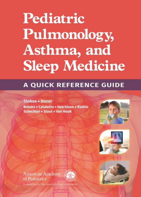 Pediatric Pulmonology, Asthma, and Sleep Medicine: A Quick Reference Guide, EPUB eBook