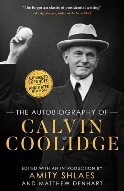 The Autobiography of Calvin Coolidge, Paperback / softback Book