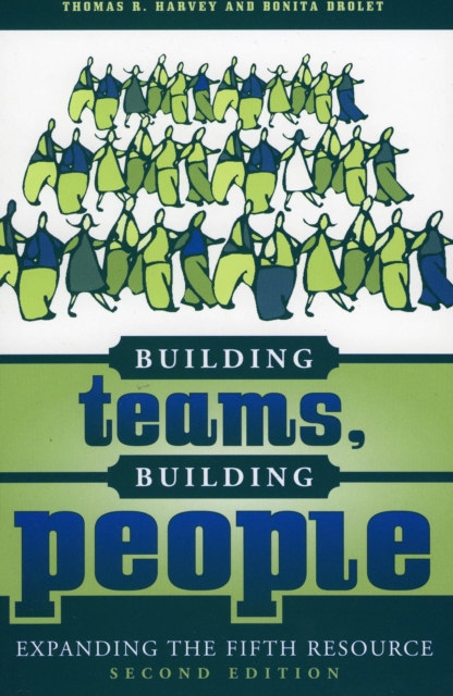 Building Teams, Building People : Expanding the Fifth Resource, EPUB eBook