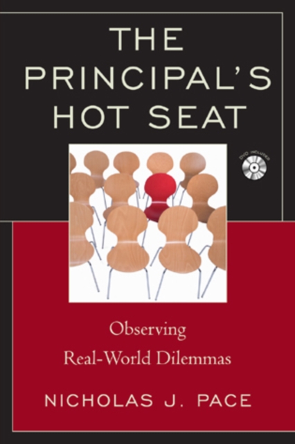 The Principal's Hot Seat : Observing Real-Life Dilemmas, Mixed media product Book