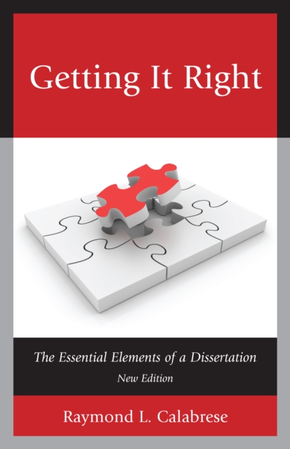 Getting It Right : The Essential Elements of a Dissertation, EPUB eBook