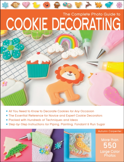 The Complete Photo Guide to Cookie Decorating, EPUB eBook