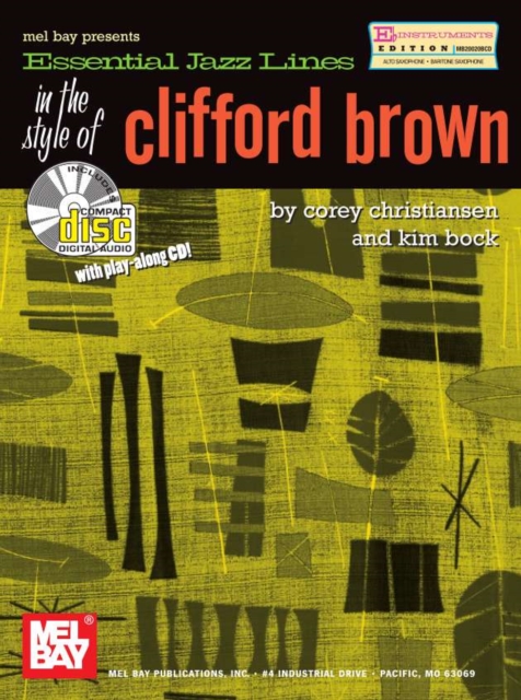 Essential Jazz Lines : In the Style of Clifford Brown-E Flat, PDF eBook