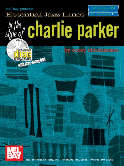 Essential Jazz Lines in the Style of Charlie Parker, Violin, PDF eBook