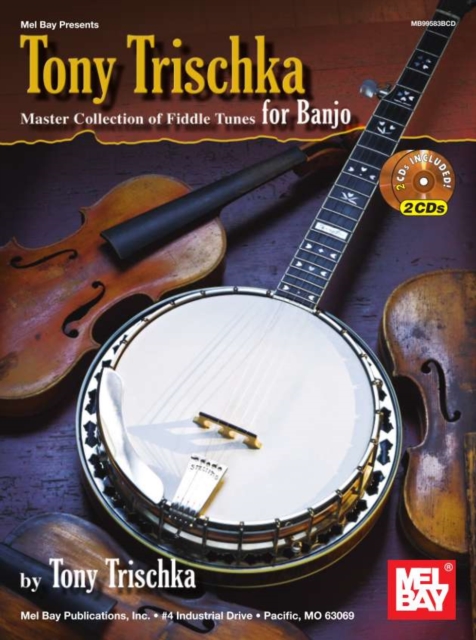 Tony Trischka Master Collection of Fiddle Tunes for Banjo, PDF eBook