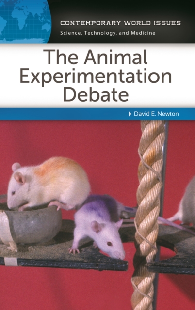 The Animal Experimentation Debate : A Reference Handbook, PDF eBook