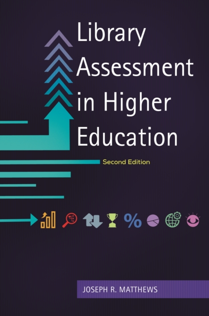 Library Assessment in Higher Education, EPUB eBook