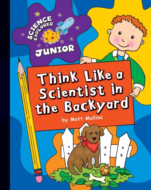 Think Like a Scientist in the Backyard, PDF eBook