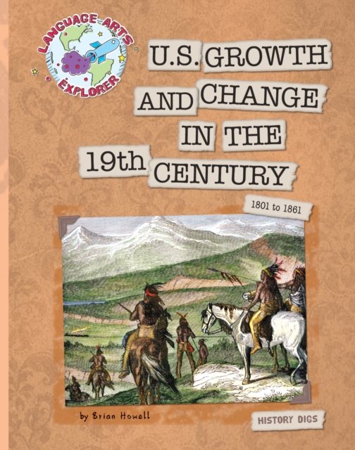 US Growth and Change in the 19th Century, PDF eBook