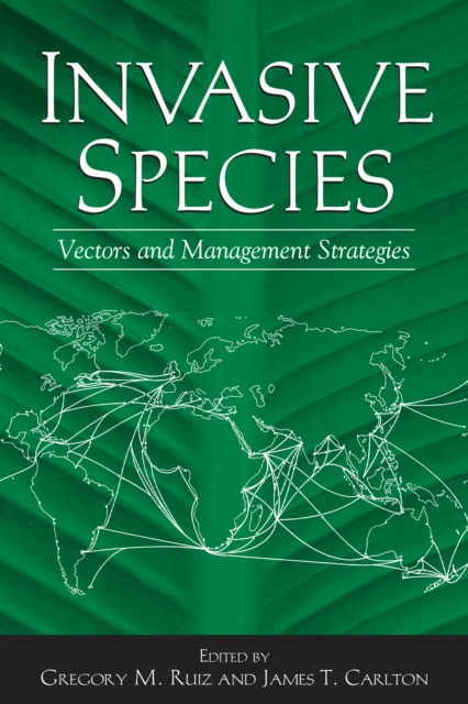 Invasive Species : Vectors And Management Strategies, EPUB eBook