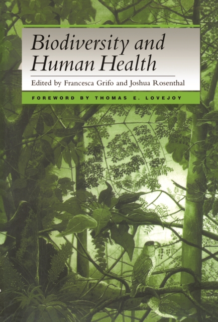 Biodiversity and Human Health, EPUB eBook