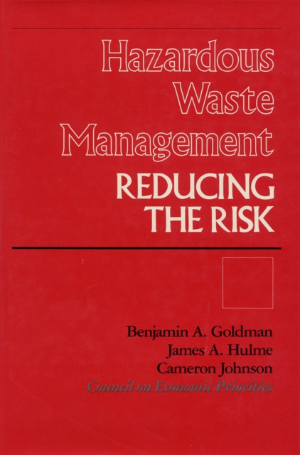 Hazardous Waste Management : Reducing The Risk, EPUB eBook