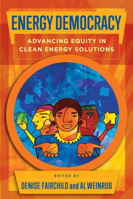 Energy Democracy : Advancing Equity in Clean Energy Solutions, EPUB eBook