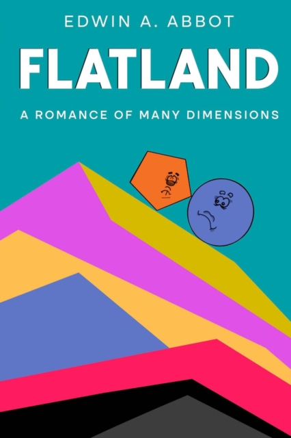 Flatland : A Romance of Many Dimensions (By a Square), EPUB eBook