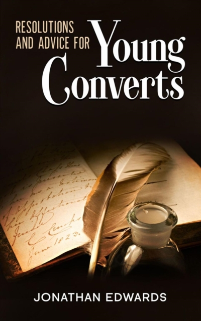 Resolutions and Advice to Young Converts : Annotated, EPUB eBook
