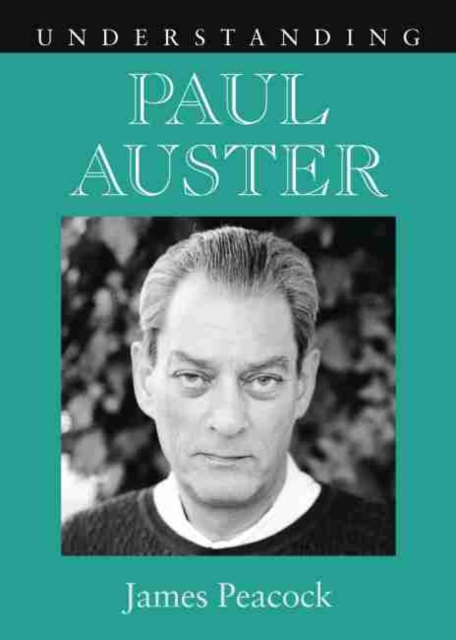 Understanding Paul Auster, Paperback / softback Book