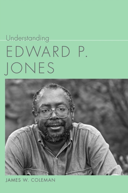 Understanding Edward P. Jones, EPUB eBook