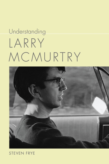 Understanding Larry McMurtry, EPUB eBook