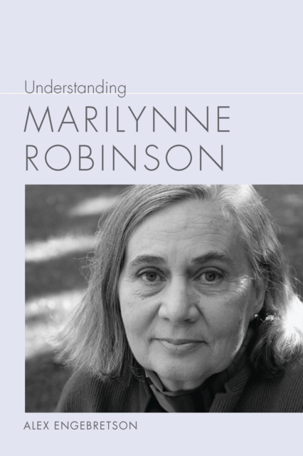 Understanding Marilynne Robinson, EPUB eBook