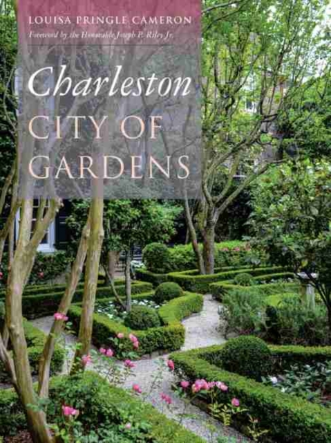 Charleston : City of Gardens, Hardback Book