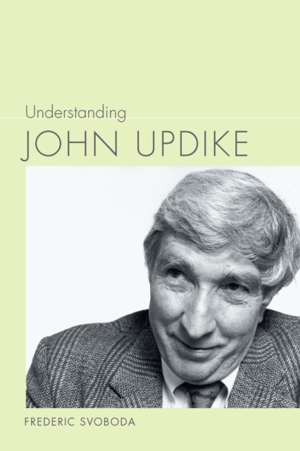 Understanding John Updike, EPUB eBook