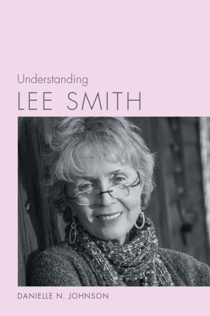 Understanding Lee Smith, EPUB eBook