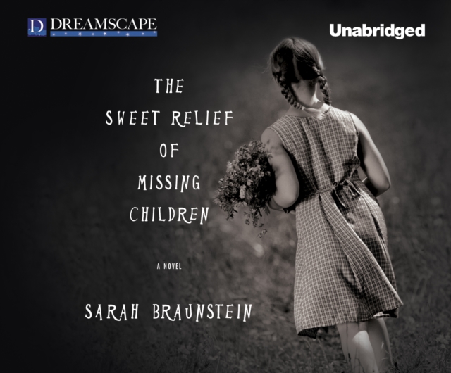 The Sweet Relief of Missing Children, eAudiobook MP3 eaudioBook