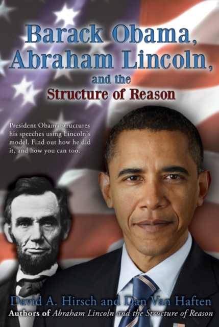 Barack Obama, Abraham Lincoln, and the Structure of Reason, EPUB eBook