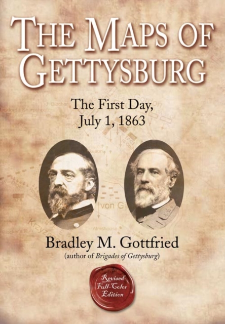 The Maps of Gettysburg, eBook Short #2: The First Day, July 1, 1863, EPUB eBook