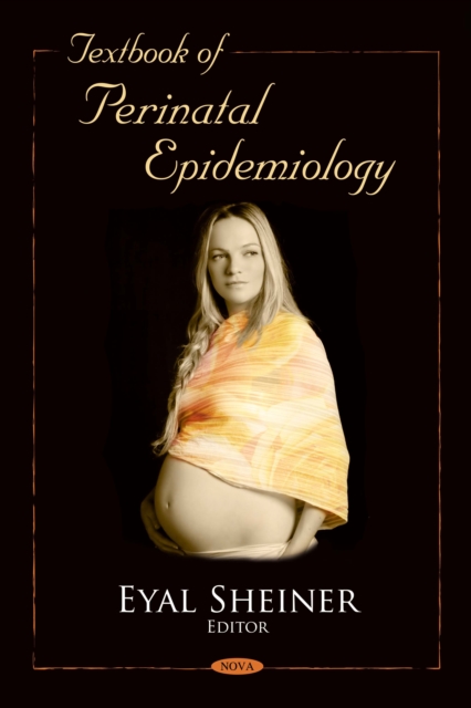 Textbook of Perinatal Epidemiology, PDF eBook