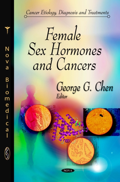 Female Sex Hormones and Cancers, PDF eBook