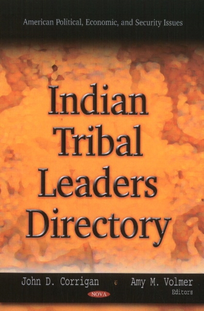 Indian Tribal Leaders Directory, Hardback Book