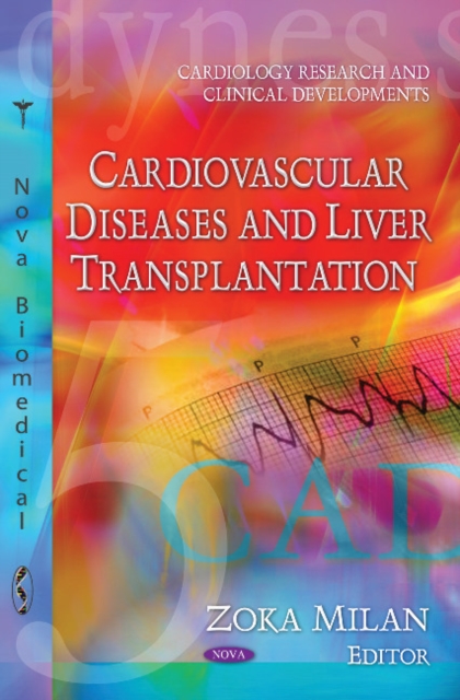 Cardiovascular Diseases & Liver Transplantation, Hardback Book