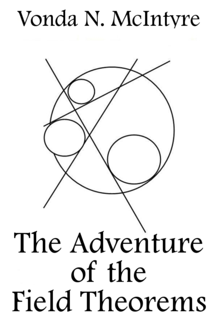 The Adventure of the Field Theorems, EPUB eBook