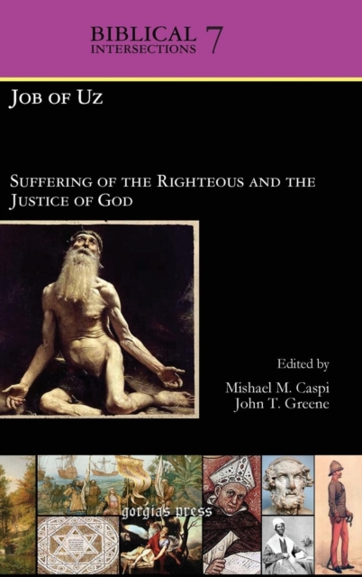 Job of Uz : Suffering of the Righteous and the Justice of God, Hardback Book