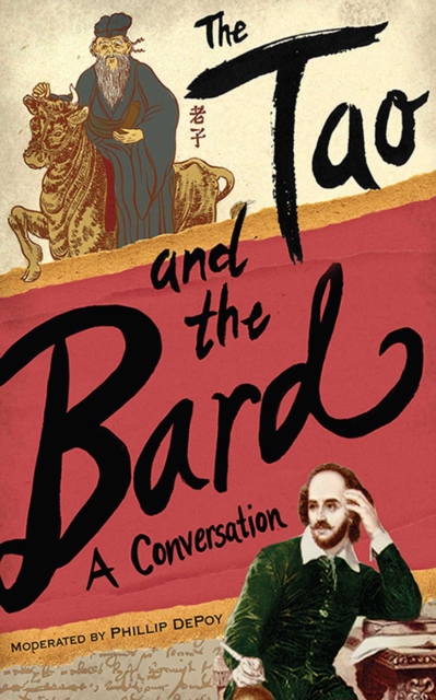 The Tao and the Bard : A Conversation, EPUB eBook