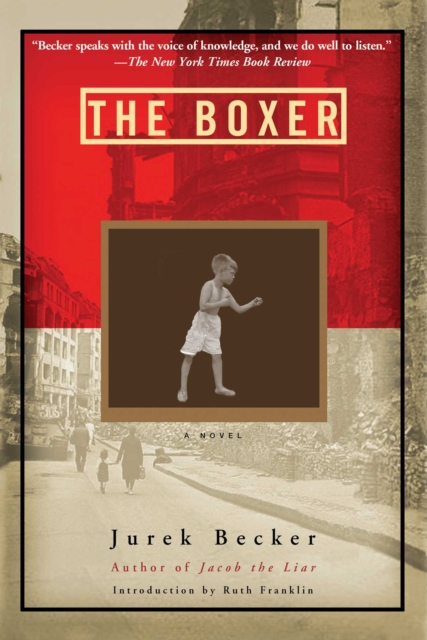 The Boxer : A Novel, EPUB eBook