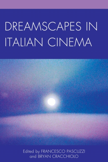 Dreamscapes in Italian Cinema, EPUB eBook