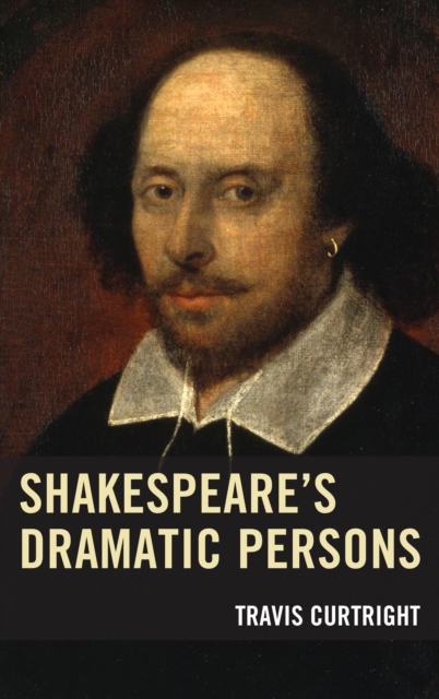 Shakespeare’s Dramatic Persons, Paperback / softback Book