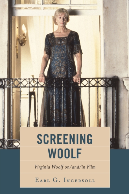 Screening Woolf : Virginia Woolf on/and/in Film, Paperback / softback Book