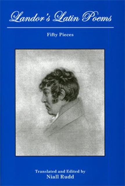 Landor's Latin Poems : Fifty Pieces, Hardback Book