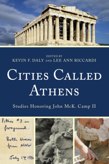 Cities Called Athens : Studies Honoring John McK. Camp II, EPUB eBook