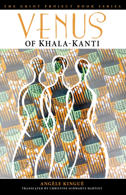 Venus of Khala-Kanti, Paperback / softback Book